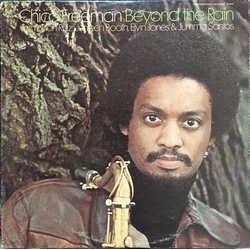 Chico Freeman Beyond The Rain Vinyl LP USED
