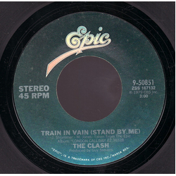 The Clash Train In Vain (Stand By Me) Vinyl 7" USED