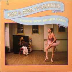 Kate & Anna McGarrigle Dancer With Bruised Knees Vinyl LP USED