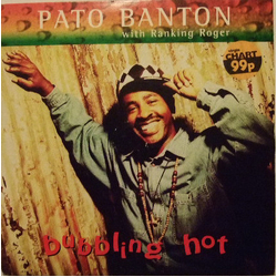 Pato Banton Bubbling Hot Vinyl 7" USED