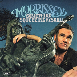 Morrissey Something Is Squeezing My Skull Vinyl 7" USED