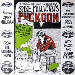 Spike Milligan / T.P. McKenna / Dermot Kelly / Norma Ronald / Jack Hobbs (3) Puckoon Vinyl LP USED