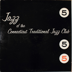 Various Jazz Of The Connecticut Traditional Jazz Club 5 Vinyl LP USED