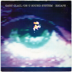 Gary Clail & On-U Sound System Escape USED VINYL 7INCH SINGLE