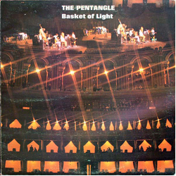 Pentangle Basket Of Light Vinyl LP USED