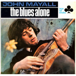 John Mayall The Blues Alone Vinyl LP USED