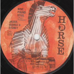 Sidney, George And Jackie Nine Pound Steel Vinyl 7" USED