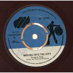 Eugene Paul (2) Moving Into The City / Don't Hurt Me Any More Vinyl 7" USED