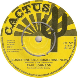 Paul Johnson (43) Something Old Something New Vinyl 7" USED