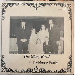The Murphy Family (4) The Glory Road Vinyl LP USED