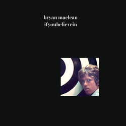 Bryan Maclean Ifyoubelievein Vinyl LP USED