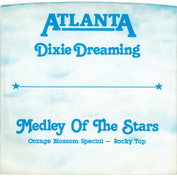 Atlanta Alan David Dixie Dreaming / Medley Of The Stars Vinyl 7" USED