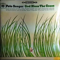 Pete Seeger God Bless The Grass Vinyl LP USED