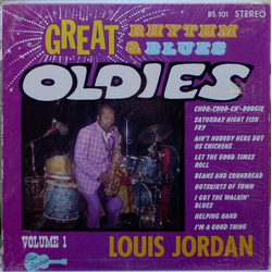 Louis Jordan Great Rhythm & Blues Oldies Volume 1 Vinyl LP USED