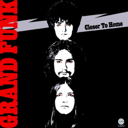 Grand Funk Railroad Closer To Home Vinyl LP USED