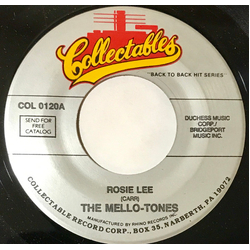 The Mello-Tones (2) Rosie Lee / I'll Never Fall In Love Again Vinyl 7" USED