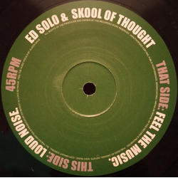 Ed Solo & Skool Of Thought Feel The Music / Loud Noise Vinyl 12" USED