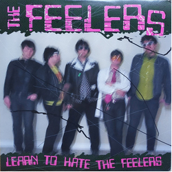 The Feelers (2) Learn To Hate The Feelers Vinyl LP USED