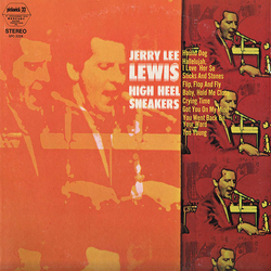 Jerry Lee Lewis High Heel Sneakers Vinyl LP USED