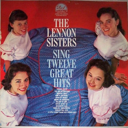 The Lennon Sisters Sing Twelve Great Hits Vinyl LP USED