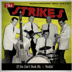 The Strikes (3) If You Can't Rock Me Vinyl 7" USED