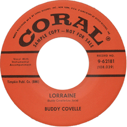 Buddy Covelle Lorraine / I'll Go On Loving You Vinyl 7" USED