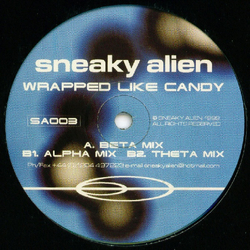 Sneaky Alien Wrapped Like Candy Vinyl 12" USED