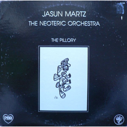 Jasun Martz / The Neoteric Orchestra The Pillory Vinyl LP USED