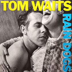 Tom Waits Rain Dogs Vinyl LP USED