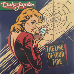 Duke Jupiter The Line Of Your Fire Vinyl LP USED
