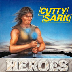 Cutty Sark (2) Heroes Vinyl LP USED