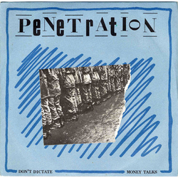 Penetration (2) Don't Dictate Vinyl 7" USED