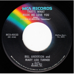 Bill Anderson (2) / Mary Lou Turner That's What Made Me Love You Vinyl 7" USED