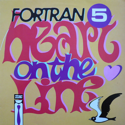 Fortran 5 Heart On The Line Vinyl 12" USED