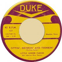 Little Junior Parker / Little Junior's Blue Flames Please Baby Blues / Sittin', Drinkin' And Thinkin' Vinyl 7" USED