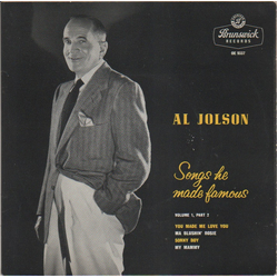 Al Jolson Songs He Made Famous Vol.1, Part 2 Vinyl 7" USED