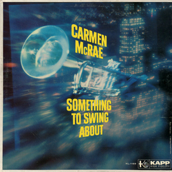Carmen McRae Something To Swing About Vinyl LP USED