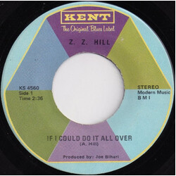 Z.Z. Hill If I Could Do It All Over USED VINYL 7INCH 45 RPM