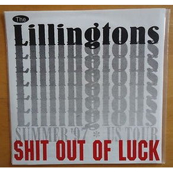 The Lillingtons Shit Out Of Luck Vinyl LP USED