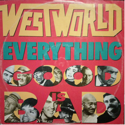 Westworld (2) Everything Good Is Bad Vinyl 12" USED