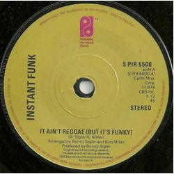 Instant Funk It Ain't Reggae (But It's Funky) Vinyl 7" USED