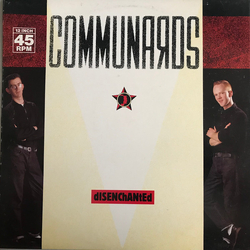The Communards Disenchanted Vinyl 12" USED