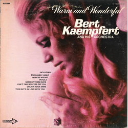 Bert Kaempfert & His Orchestra Warm And Wonderful Vinyl LP USED