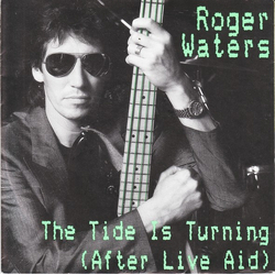 Roger Waters The Tide Is Turning (After Live Aid) Vinyl 7" USED