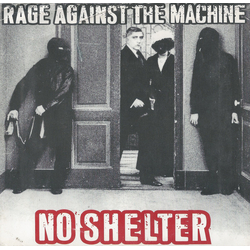 Rage Against The Machine No Shelter Vinyl 7" USED