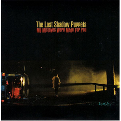 The Last Shadow Puppets My Mistakes Were Made For You Vinyl 7" USED