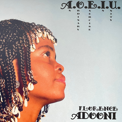 Florence Adooni A.O.E.I.U. (An Ordinary Exercise In Unity) Vinyl LP USED