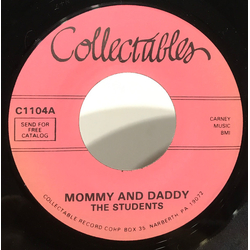 The Students (8) Mommy And Daddy / My Heart Is An Open Door Vinyl 7" USED