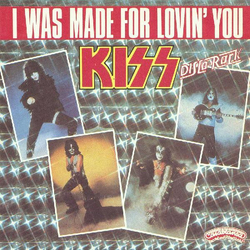 Kiss I Was Made For Lovin' You Vinyl 7" USED