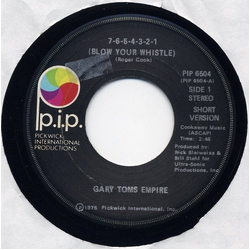 Gary Toms Empire 7-6-5-4-3-2-1 (Blow Your Whistle) Vinyl 7" USED